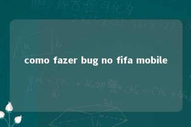 como fazer bug no fifa mobile 